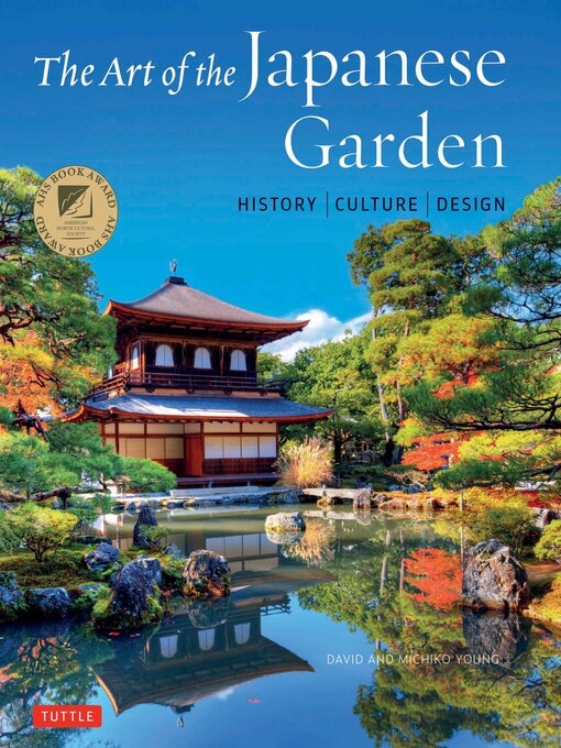 Title details for Art of the Japanese Garden by David Young - Available
